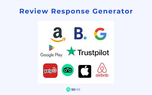 SoLike Review Response Generator - 谷歌插件