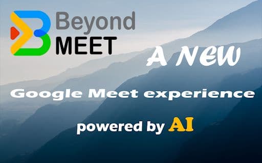 Beyond Meet - 谷歌插件