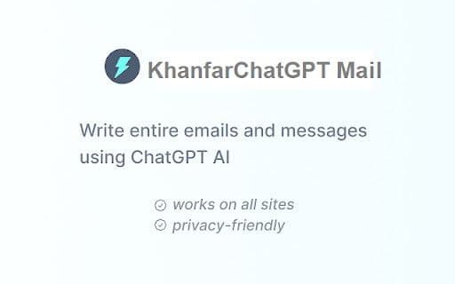 KhanfarChatGPT Mail AI - 谷歌插件