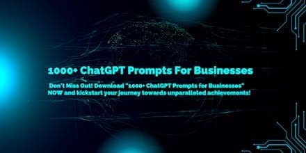 1000+ ChatGPT Prompts For Businesses