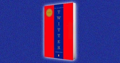 48 Laws of Twitter