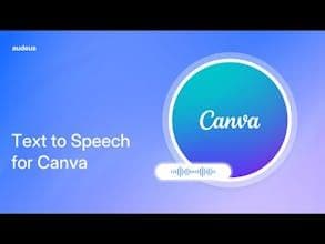 Canva Text to Speech Voiceovers