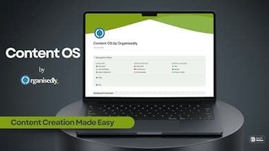 Content OS by Organisedly