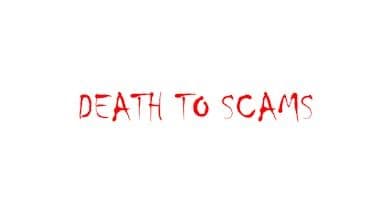 Death To Scams