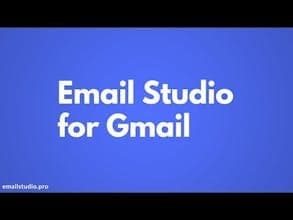 Email Studio for Gmail