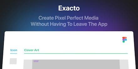 Exacto For Figma