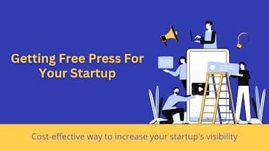 Getting Free Press for Your Startup