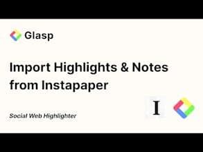 Glasp: Sync Highlights from Instapaper