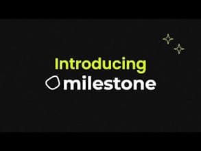 Milestone