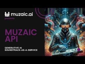 Muzaic API