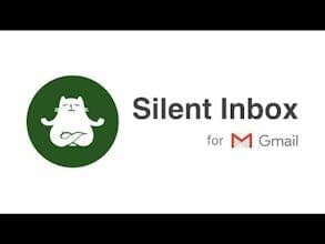 Silent Inbox for Gmail