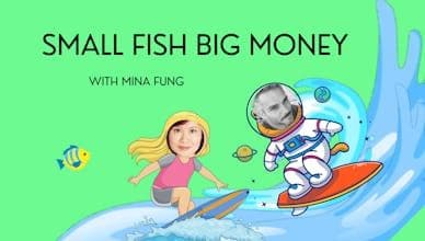 Small Fish Big Money podcast