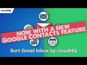 Sort Gmail Inbox by cloudHQ