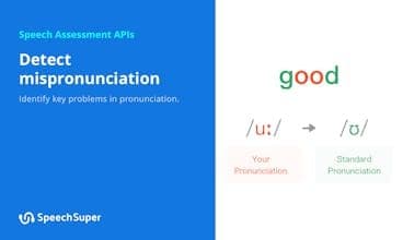 SpeechSuper - Speech Assessment API