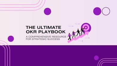 The Ultimate OKR Playbook