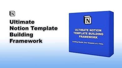 Ultimate Notion Template Framework